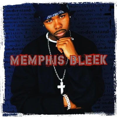 Memphis Bleek/N.O.R.E.The Understanding