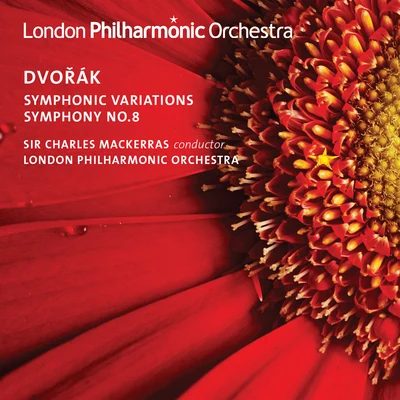 Thomas Elwin/David Temple/Gareth Brynmor John/London Philharmonic Orchestra/Feargal Mostyn-Williams/Kelley Hollis/Nick Palmer/Crouch End Festival ChorusDvorak: Symphony No. 8 & Symphonic Variations