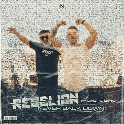 Rebelión/Deadly GunsNever Back Down