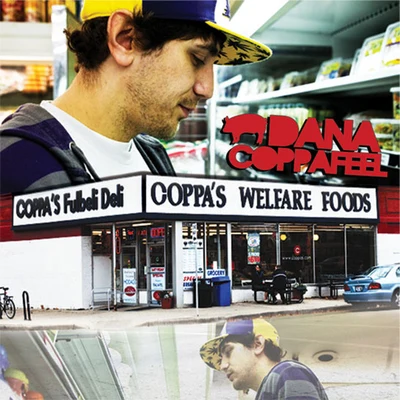 Proph/Dana Coppafeel/Speak EasyCoppas Welfare Foods