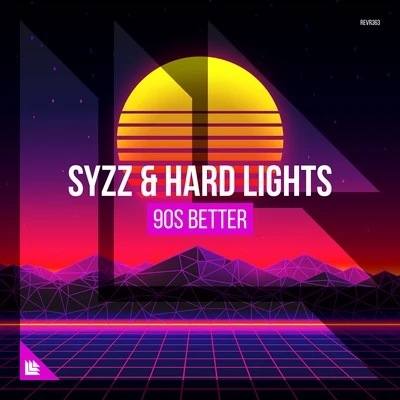 Syzz/Y.V.E. 48/Dash Berlin/Mason/3LAU/Carl Nunes/Umek/Mike Vale/Alex Guesta/Rykka90s Better