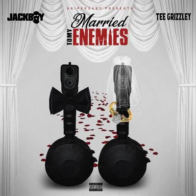 Tee Grizzley/Allstar BallhardMarried To My Enemies