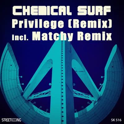 Chemical SurfJetlag MusicPrivilege (Remix)