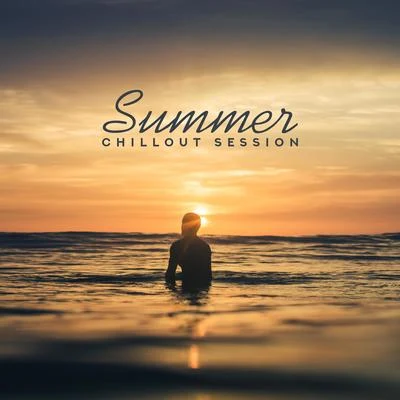 Inspiring Chillout Music ParadiseSummer Chillout Session: 15 of the Hottest Chillout Songs for Summer 2019