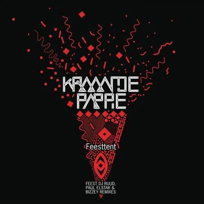 Wudstik/Kraantje PappieFeesttent (Remixes)