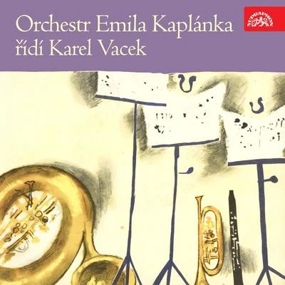 Karel Vacek/Vaclav Blaha/Antonín Borovička/Jaroslav Jankovec/Zdeněk Klíma/Josef Poncar/Karel Valdauf/František (Ferry) Kovařík/Ferdinand Petr/Karel Vlach se svým orchestremOrchestr Emila Kaplánka, řídí Karel Vacek