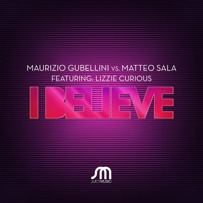 Matteo SalaI Believe