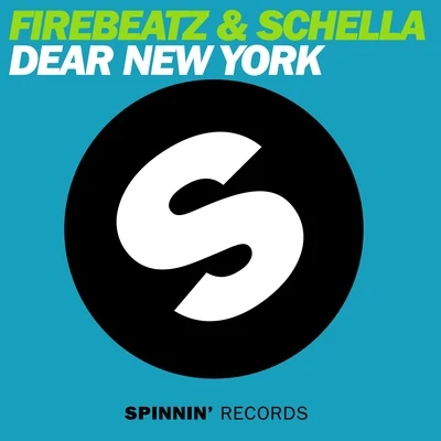 FirebeatzSchellaDear New York