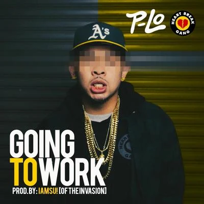 P-LoGoing To Work - Single