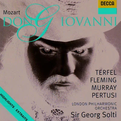 London Voices/Luciano Pavarotti/Berliner Philharmoniker/Claudio Abbado/Gidon Kremer/Les Musiciens du Louvre/Royal Philharmonic Orchestra/Marc Minkowski/Andreas Delfs/Tecwyn EvansMozart: Don Giovanni - Highlights