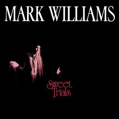 Mark Williams/Paul MacSweet Trials