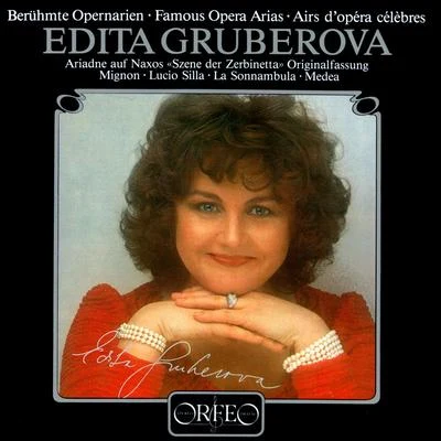 Lamberto Gardelli/Staatskapelle Dresden/Orchestra del Teatro alla Scala di Milano/Joseph Calleja/Montserrat Caballé/Rafael Kubelík/Berlin Radio Symphony Orchestra/Riccardo Chailly/Argeo Quadri/Rolando VillazonOpera Arias (Soprano): Gruberová, Edita - MOZART. W.A.STRAUSS, R.BELLINI, V.CHERUBINI, L.THOMAS, A.