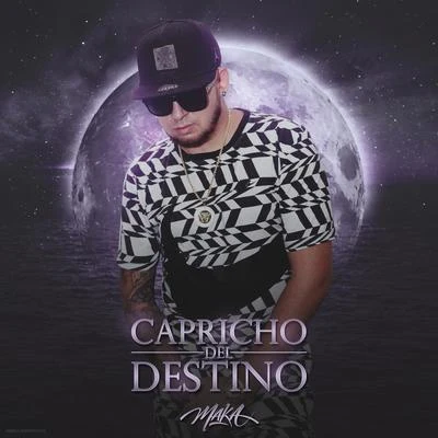 MakaRvfvCapricho del Destino