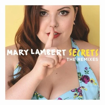 Mary LambertSecrets (The Remixes) - EP