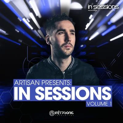 Artisan/SacredFoxArtisan presents In Sessions Volume 1