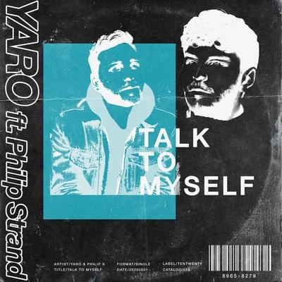 YaroTalk To Myself