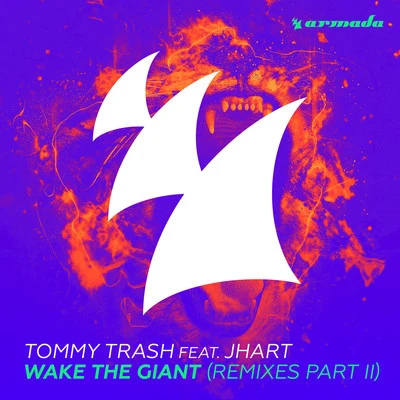 DENM/Tommy TrashWake the Giant Remixes, Pt. II