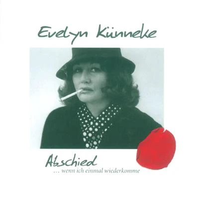 Evelyn KunnekeAbschied