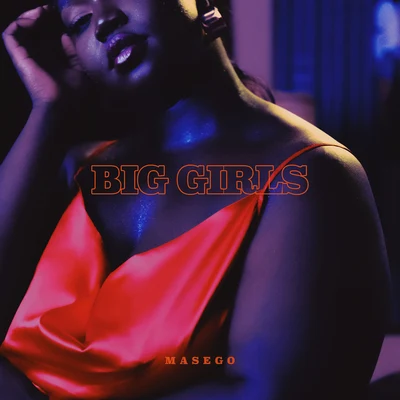 MasegoBig Girls