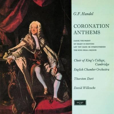 Sir David Willcocks/Hans Richter-Haaser/Estonian National Symphony Orchestra/Philadelphia Orchestra/Staatskapelle Dresden/Herbert von Karajan/London Symphony Orchestra/Jessye Norman/Anne Queffélec/Alain LombardHandel: Coronation Anthems (Remastered 2015)