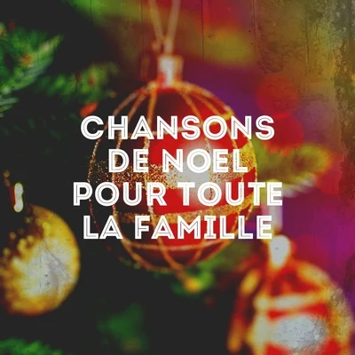 Christmas Hits/Christmas Music/Christmas Music SantaChansons de Noël pour toute la famille