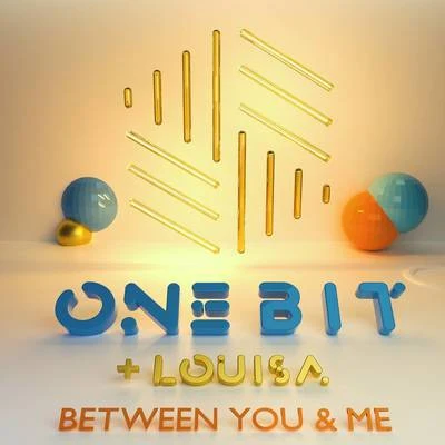 Louisa Johnson/Olly MursBetween You and Me