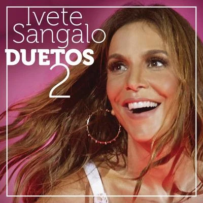 Ivete SangaloDuetos 2