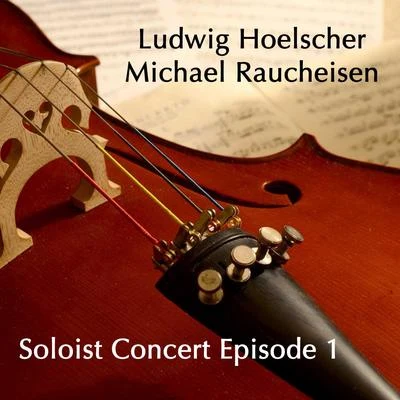 Elly Ney/Ludwig HoelscherSoloist Concert Episode 1