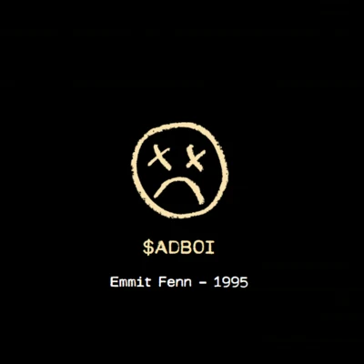 Vandelux/Emmit Fenn1995（$adboi Remix)