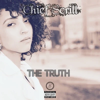 Hitman Holla/Chief ScrillThe Truth (feat. Paris Paige)