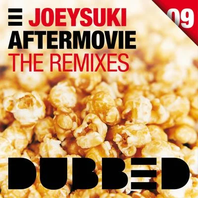 JoeySukiAftermovie (The Remixes)