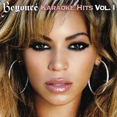 Beyoncé/Espen Grjotheim/Reidun Sæther/Hans Zimmer/Heidi Ruud Ellingsen/Nils Jørgen Kaalstad/Anders Bye/Oskar Fjeldstad-Bergheim/Elton John/Lebo M.Beyoncé Karaoke Hits I