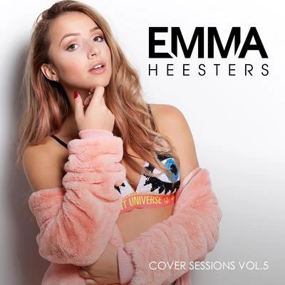 Emma Heesters/Ysabelle CuevasCover Sessions, Vol. 5