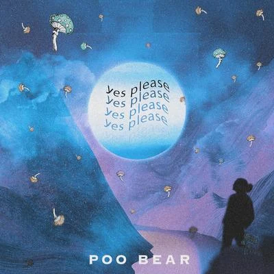 Poo BearYes Please