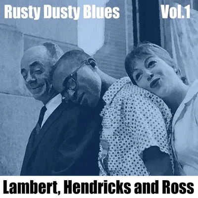 Dave LambertRusty Dusty Blues, Vol. 1