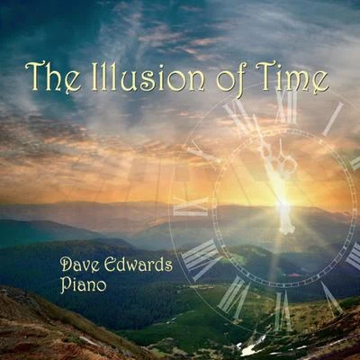 Carl Fischer/Tato Schab/Joel Rosenblatt/Leo Erazo/Dave EdwardsThe Illusion of Time