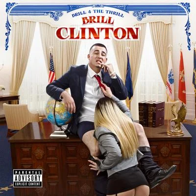 Brill 4 The Thrill/Pooh Hefner/Playa RedBrill Clinton