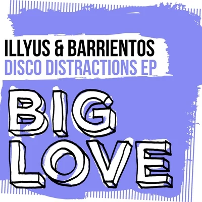 Illyus & Barrientos/JinaduDisco Distractions EP