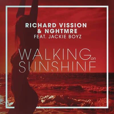 Richard VissionWalking on Sunshine (Radio Edit)