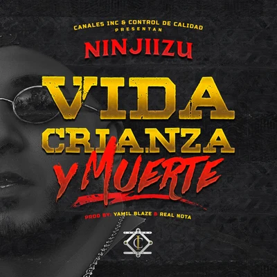 NinjiizuVida Crianza y Muerte