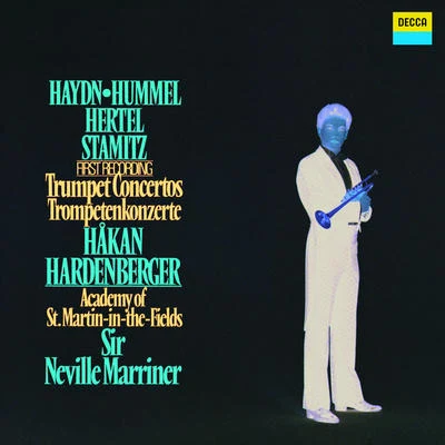 Uri Caine/Håkan Hardenberger/Mårten Larsson/Mahan Esfahani/Pekka Kuusisto/Tabea Zimmermann/Thomas Dausgaard/Swedish Chamber Orchestra/Antje Weithaas/Fiona KellyHaydn, Hummel, Hertel, Stamitz: Trumpet Concertos