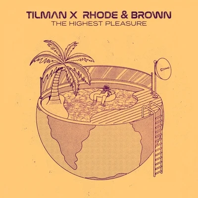 TilmanRhode & BrownThe Highest Pleasure