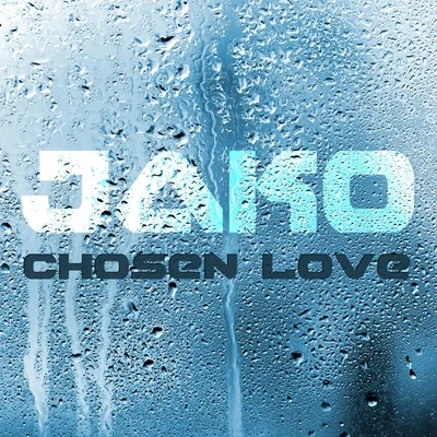 Jako/LukhanChosen Love