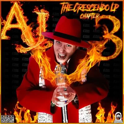 AJ JordanThe Crescendo LP: Chapter Three