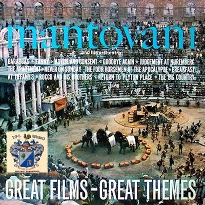 Mantovani and his OrchestraGreat Films - Great Themes