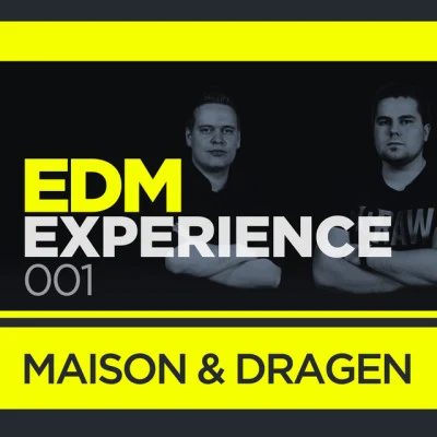 MiellaMaison & DragenEDM Experience 001 (Mixed Version)