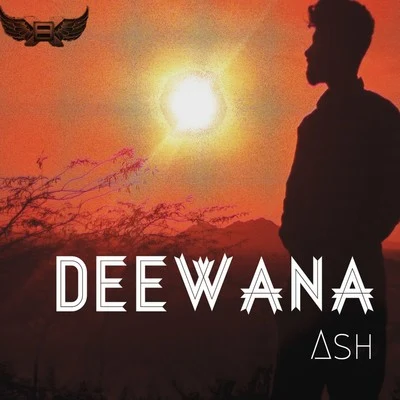 AshDeewana