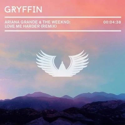 GryffinLove Me Harder (Gryffin Remix)