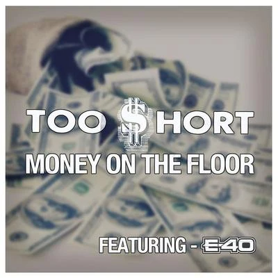 Too ShortMoney On the Floor