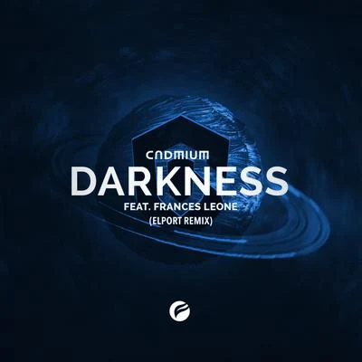 CadmiumDarkness (ELPORT Remix)